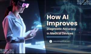 How AI Improves Diagnostic Accuracy in Medical Devices