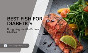 Best Fish for Diabetics: Navigating Healthy Protein Choices