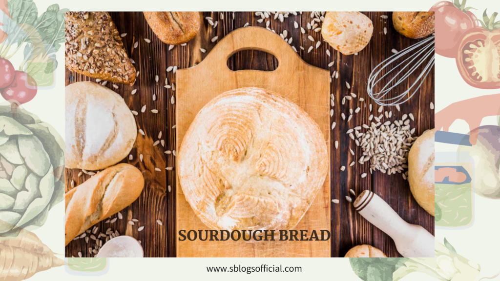 Sourdough Bread