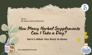 How Many Herbal Supplements Can I Take a Day?