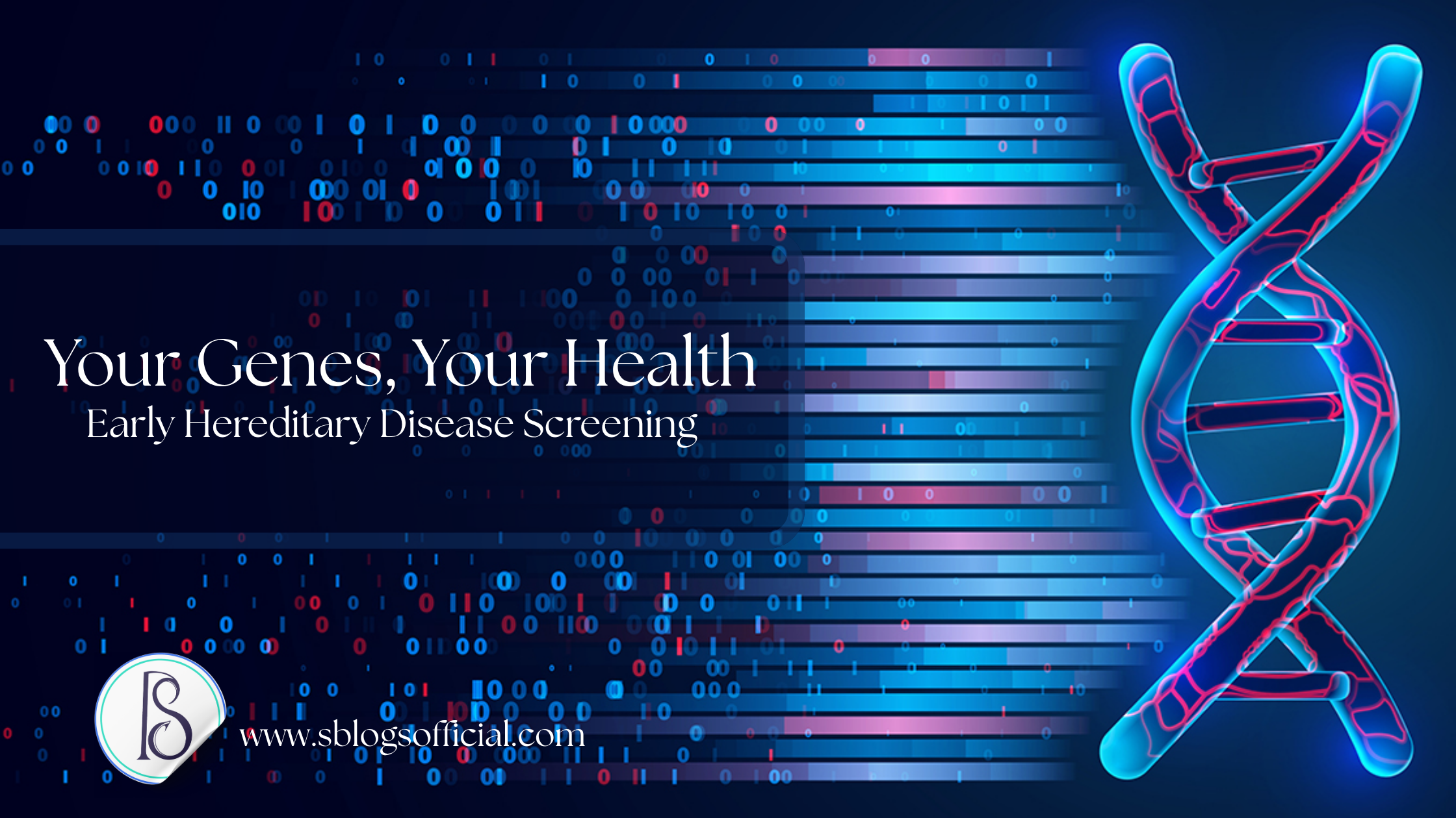 Your Genes, Your Health: Early Hereditary Disease Screening