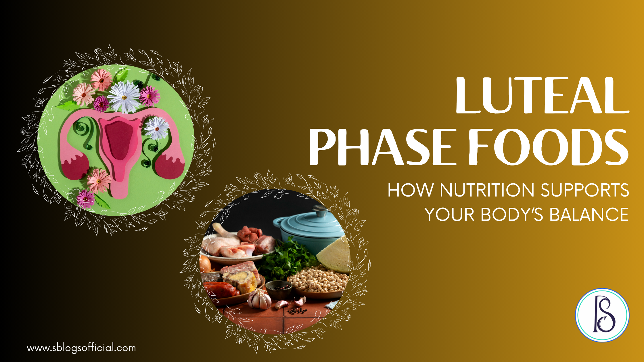 Luteal phase foods: How Nutrition Supports Your Body’s Balance